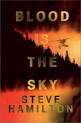 Blood Is the Sky by Steve Hamilton
