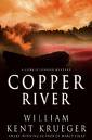 Copper River by William Kent Krueger
