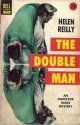 The Double Man by Helen Reilly