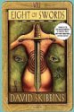 Eight of Swords by David Skibbins