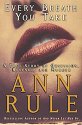 Every Breath You Take by Ann Rule