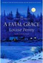 A Fatal Grace by Louise Penny
