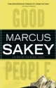 Good People by Marcus Sakey
