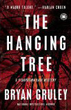 The Hanging Tree by Bryan Gruley