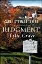 Judgment of the Grave by Sarah Stewart Taylor