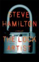 The Lock Artist by Steve Hamilton