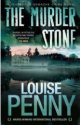 The Murder Stone by Louise Penny