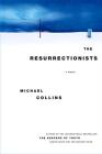 The Resurrectionists by Michael Collins