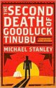 The Second Death of Goodluck Tinubu by Michael Stanley