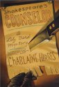 Shakespeare's Counselor by Charlaine Harris