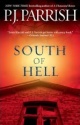 South of Hell by P.J. Parrish
