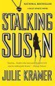 Stalking Susan by Julie Kramer