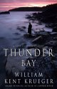 Thunder Bay by William Kent Krueger