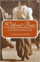 Without Fear by Cordelia Frances Biddle